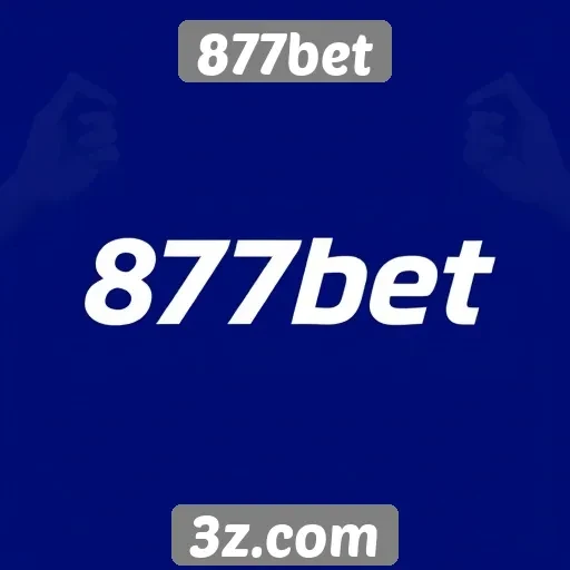 Plataforma 877bet destaca suas opções de apostas esportivas